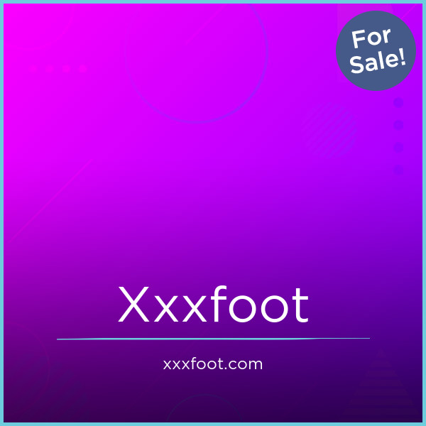 XXXFoot.com — 2