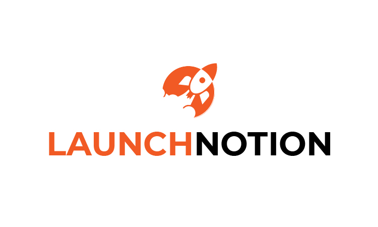 LaunchNotion.com - Good premium domains