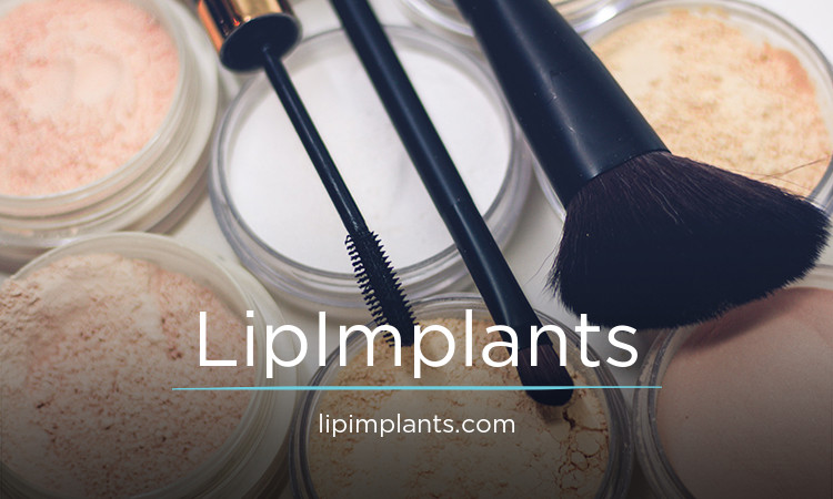 LipImplants.com - buy Good premium names