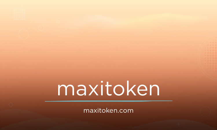 MaxiToken.com - Creative premium domains for sale