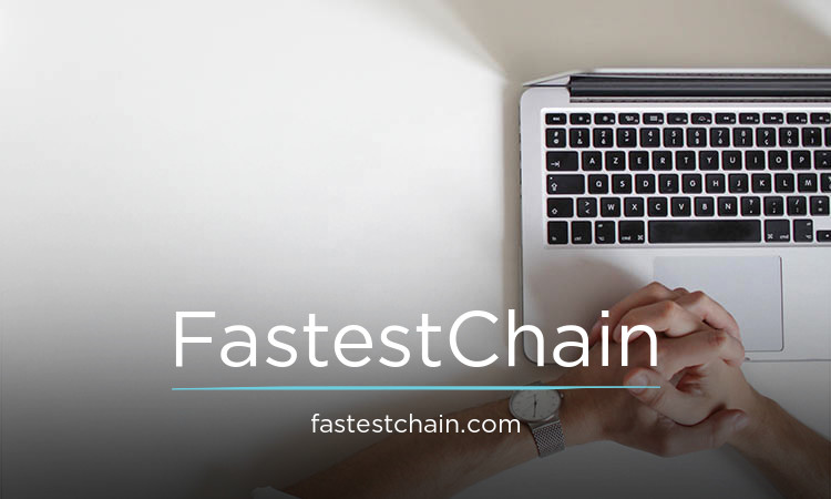 FastestChain.com - buy Best premium names
