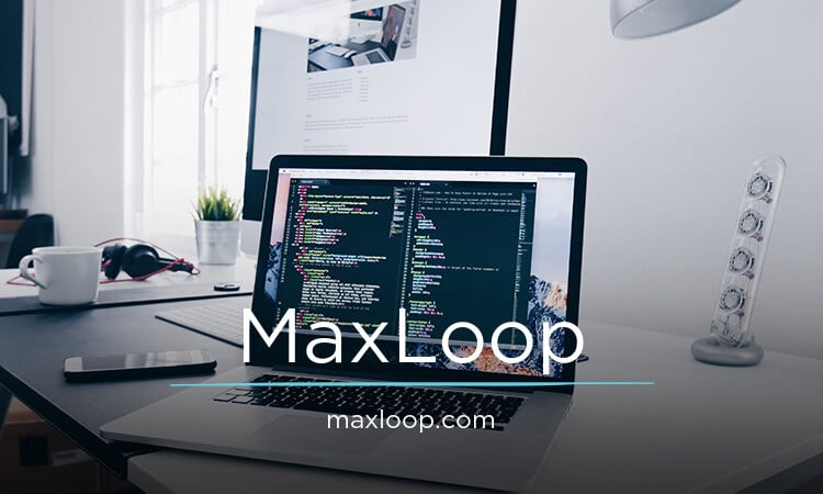 MaxLoop.com - Good premium names