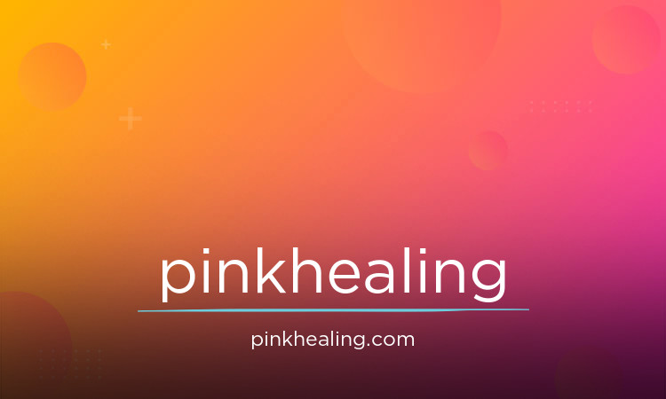 PinkHealing.com - Good premium domains